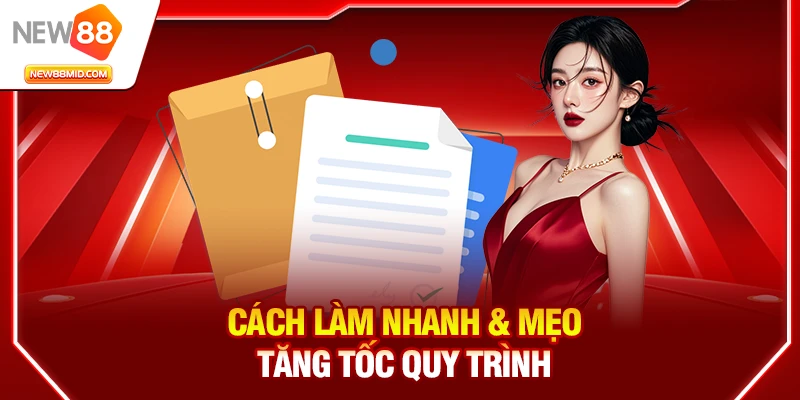 Xác minh tài khoản New88: hướng dẫn nhanh để kích hoạt ngay 2 Cách làm nhanh & mẹo tăng tốc quy trình